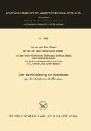 Über die Aufarbeitung von Rückständen aus der Altschmierölraffination di Fritz Glaser edito da VS Verlag für Sozialwissenschaften