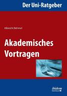 Der Uni-Ratgeber di Albrecht Behmel edito da ibidem