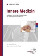 Innere Medizin di Matthias Girke edito da Salumed-Verlag
