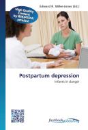 Postpartum depression edito da FastBook Publishing