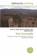 Fort Cornwallis edito da Betascript Publishing