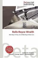 Rolls-Royce Wraith edito da Betascript Publishing
