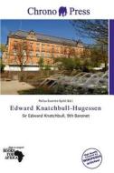 Edward Knatchbull-hugessen edito da Chrono Press