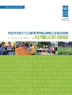 Assessment of Development Results - Republic of Congo (Second Assessment) di United Nations Development Programme edito da United Nations Publications