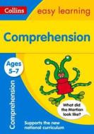Comprehension Ages 5-7: New Edition di Collins Easy Learning, Rachel Grant, Sarah Lindsay edito da HarperCollins Publishers