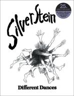 Different Dances di Shel Silverstein edito da HARPERCOLLINS