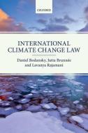 International Climate Change Law di Daniel Bodansky, Jutta Brunnee, Lavanya Rajamani edito da Oxford University Press