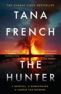 The Hunter di Tana French edito da Penguin Books Ltd (UK)