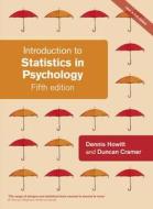 Introduction To Statistics In Psychology di Dennis Howitt, Duncan Cramer edito da Pearson Education Limited