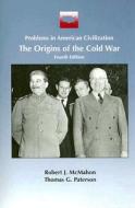 The Origins of the Cold War edito da Houghton Mifflin Harcourt (HMH)
