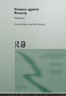 Finance Against Poverty: Volume 2 di David Hulme, Paul Mosley edito da Taylor & Francis Ltd