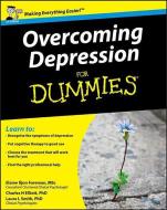 Overcoming Depression For Dummies di Elaine Iljon Foreman, Laura L. Smith, Charles H. Elliott edito da John Wiley and Sons Ltd