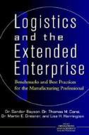 Logistics And The Extended Enterprise di Sandor Boyson, Thomas M. Corsi, Martin E. Dresner, Lisa H. Harrington edito da John Wiley And Sons Ltd