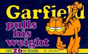 Garfield Pulls His Weight di Jim Davis edito da Turtleback Books