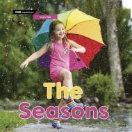 The Seasons di Sasha Morton edito da QEB PUB QUARTO LIB