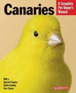 Canaries di Thomas Haupt edito da Barron's Educational Series Inc.,u.s.