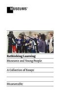 Rethinking Learning edito da MuseumsEtc