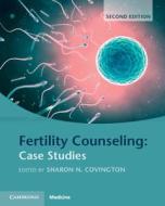 Fertility Counseling: Case Studies edito da Cambridge University Press