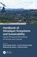 Handbook Of Himalayan Ecosystems And Sustainability, Volume 1 edito da Taylor & Francis Ltd