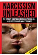 Narcissism Unleashed di Jeffrey Powell edito da Lulu.com