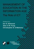 Management of Education in the Information Age di Alex C. W. Fung, Ifip Tc 3/Wg 3 7 International Working C edito da Springer-Verlag New York Inc.