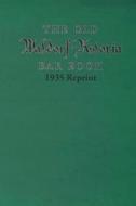 The Old Waldorf Astoria Bar Book 1935 Reprint di Ross Bolton edito da Createspace
