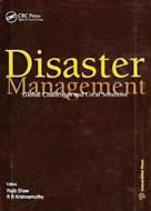 Disaster Management di Rajib Shaw, R. R. Krishnamurthy edito da Taylor & Francis Inc