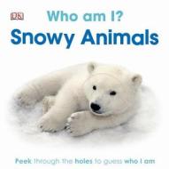 Snowy Animals di Charlie Gardner edito da DK Publishing (Dorling Kindersley)