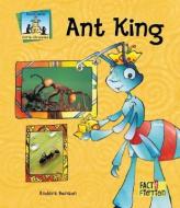 Ant King di Anders Hanson edito da SANDCASTLE