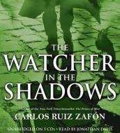 The Watcher in the Shadows di Carlos Ruiz Zafon edito da Little, Brown Young Readers