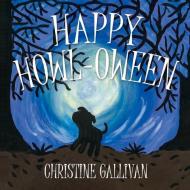 Happy Howl-Oween di Christine Gallivan edito da BOOKBABY