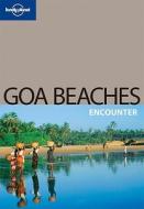 Goa Beaches di Amelia Thomas edito da Lonely Planet Publications Ltd
