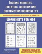 Worksheets for Kids (Tracing numbers, counting, addition and subtraction) di James Manning edito da Coloring Pages