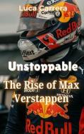 Unstoppable di Luca Carrera edito da Independently Published