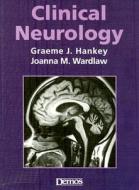 Clinical Neurology di Graeme J. Hankey edito da Demos Medical Publishing