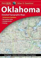 Delorme Oklahoma Atlas & Gazetteer di Rand Mcnally edito da DELORME MAPPING