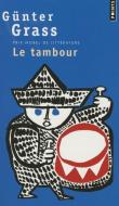 Tambour(le) di Gnter Grass edito da CONTEMPORARY FRENCH FICTION