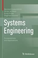 Systems Engineering di Reinhard Haberfellner, Ernst Fricke, Olivier de Weck, Siegfried Vössner edito da Springer-Verlag GmbH