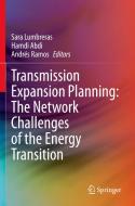 Transmission Expansion Planning: The Network Challenges of the Energy Transition edito da Springer International Publishing
