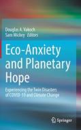 Eco-Anxiety and Planetary Hope edito da Springer International Publishing