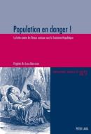 Population en danger ! di Virginie De Luca Barrusse edito da Lang, Peter
