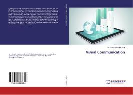 Visual Communication di Balusamy Senthil Kumar edito da LAP Lambert Academic Publishing