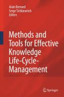 Methods and Tools for Effective Knowledge Life-Cycle-Management edito da Springer Berlin Heidelberg