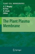 The Plant Plasma Membrane edito da Springer-Verlag GmbH