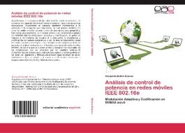 Análisis de control de potencia en redes móviles IEEE 802.16e di Margarita Muñoz Goncen edito da EAE