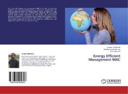 Energy Efficient Management MAC di Swapan Debbarma, Madhumita Debbarma, Amit Debnath edito da LAP Lambert Academic Publishing
