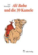 Ali Baba und die 39 Kamele di Karl Menninger edito da Aulis Verlag