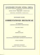 Mechanica Sive Motus Scientia Analytice Exposita 1st Part di Leonhard Euler edito da Birkhauser Verlag Ag