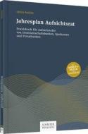 Jahresplan Aufsichtsrat di Ulrich Reichle edito da Schäffer-Poeschel Verlag