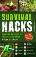 Survival Hacks di Creek Stewart edito da BOOKS4SUCCESS